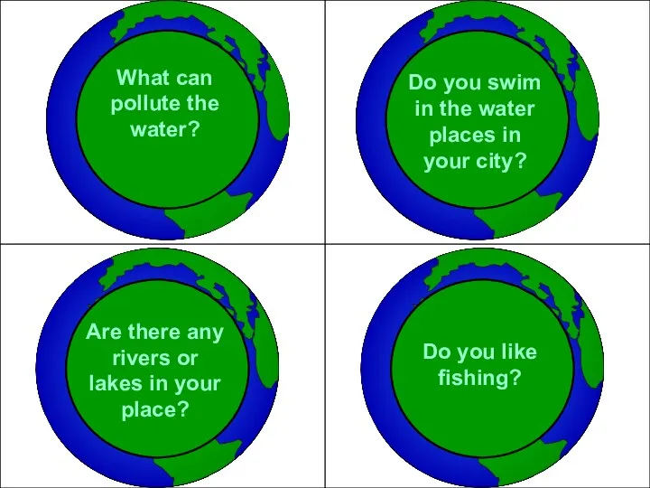 What can pollute the water? Are there any rivers or