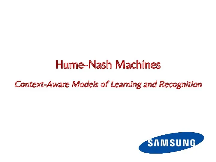 Hume-Nash Machines Context-Aware Models of Learning and Recognition