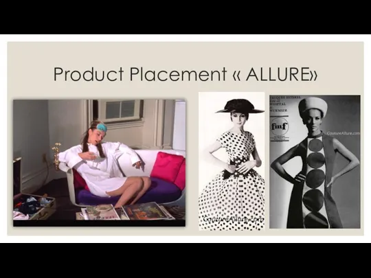 Product Placement « ALLURE»