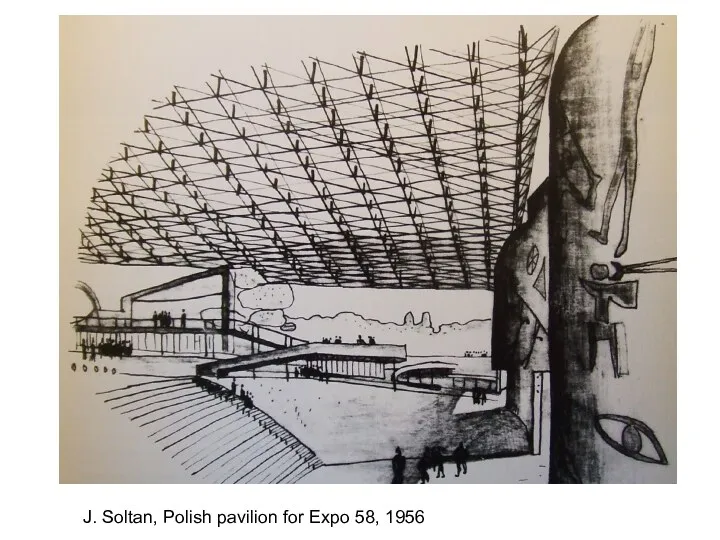 J. Soltan, Polish pavilion for Expo 58, 1956