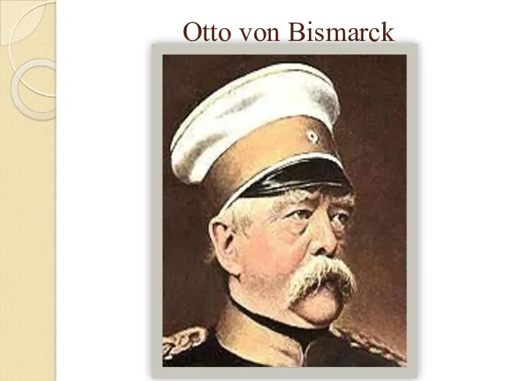 Otto von Bismarck