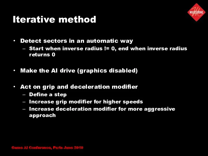 Iterative method Detect sectors in an automatic way Start when