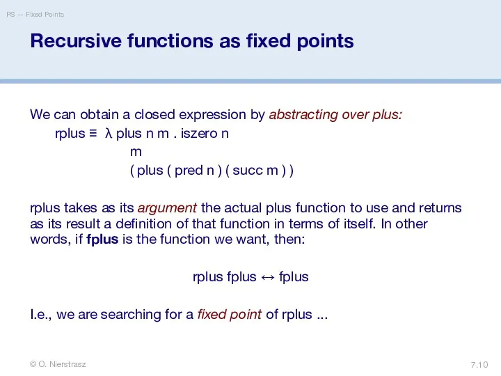 © O. Nierstrasz PS — Fixed Points 7. Recursive functions