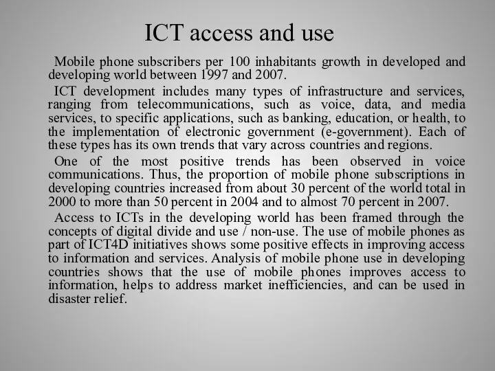 ICT access and use Mobile phone subscribers per 100 inhabitants