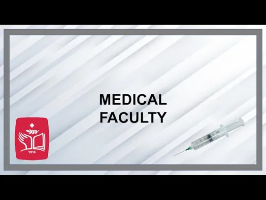 MEDICAL FACULTY