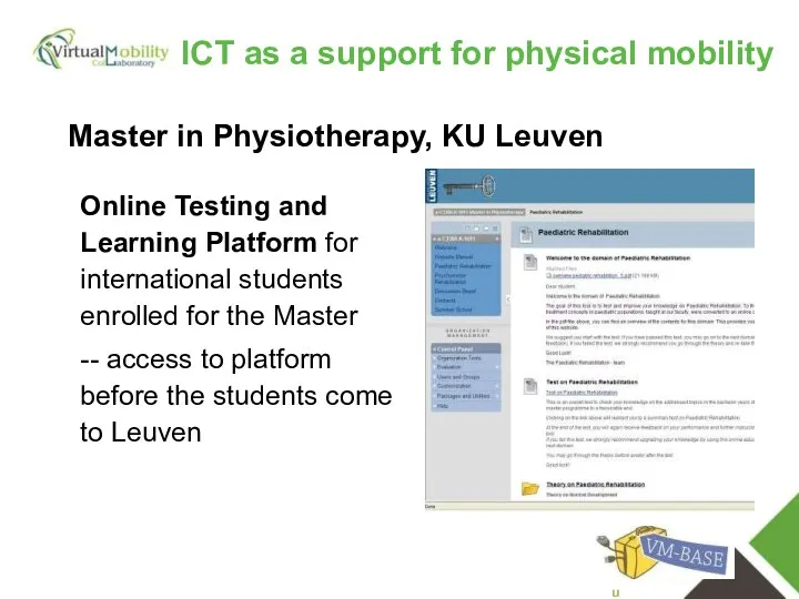 vmcolab.eu Master in Physiotherapy, KU Leuven Online Testing and Learning
