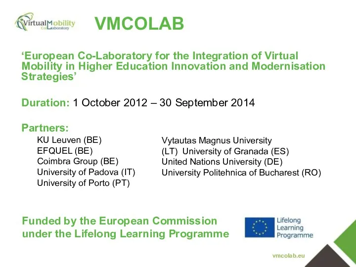 VMCOLAB ‘European Co-Laboratory for the Integration of Virtual Mobility in Higher Education Innovation