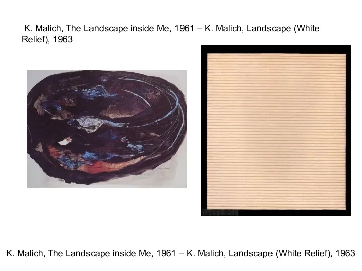 K. Malich, The Landscape inside Me, 1961 – K. Malich,