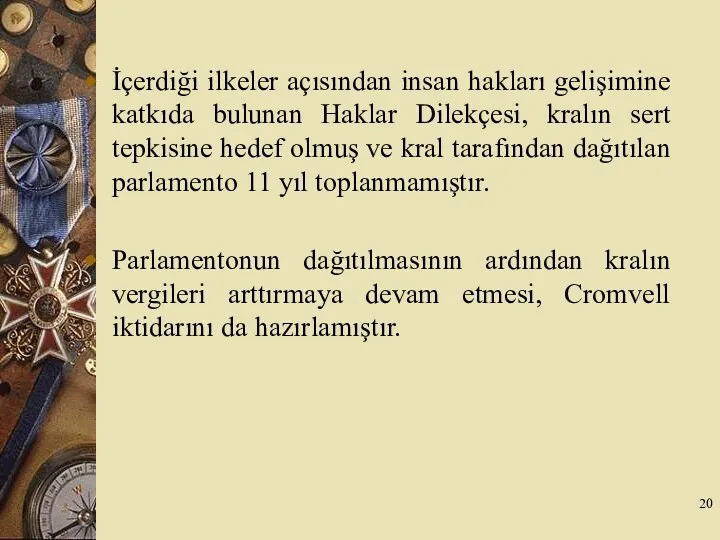 İçerdiği ilkeler açısından insan hakları gelişimine katkıda bulunan Haklar Dilekçesi,