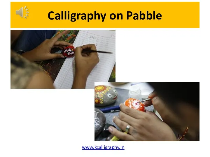 Calligraphy on Pabble www.kcalligraphy.in