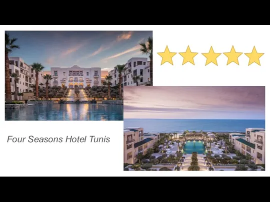 Four Seasons Hotel Tunis