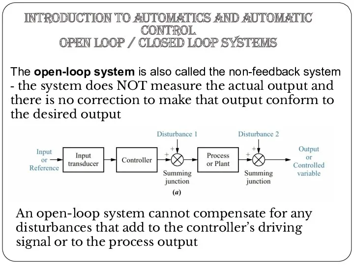 Introduction to Automatics and automatic control OPEN LOOP / CLOSED