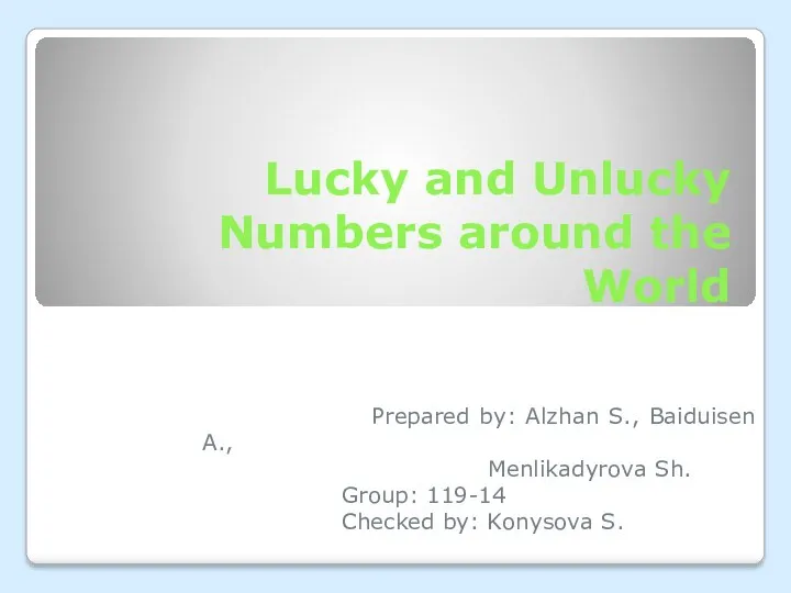 Lucky and Unlucky Numbers around the World