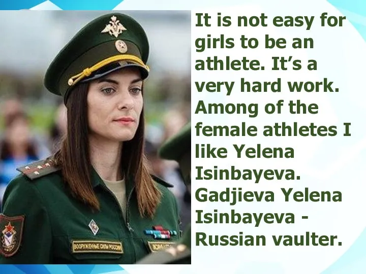 It is not easy for girls to be an athlete.