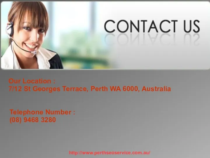 Our Location : 7/12 St Georges Terrace, Perth WA 6000,