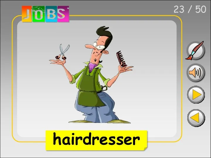 23 / 50 hairdresser