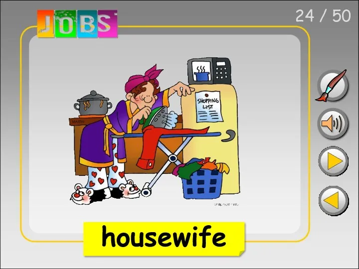 24 / 50 housewife