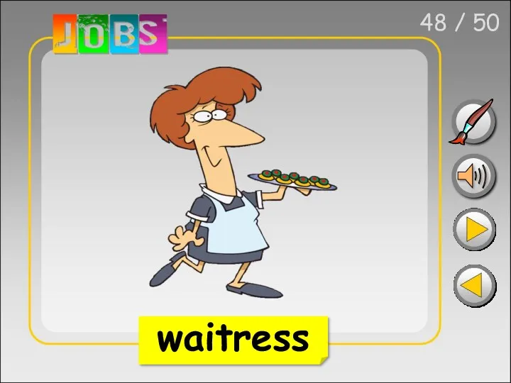 48 / 50 waitress