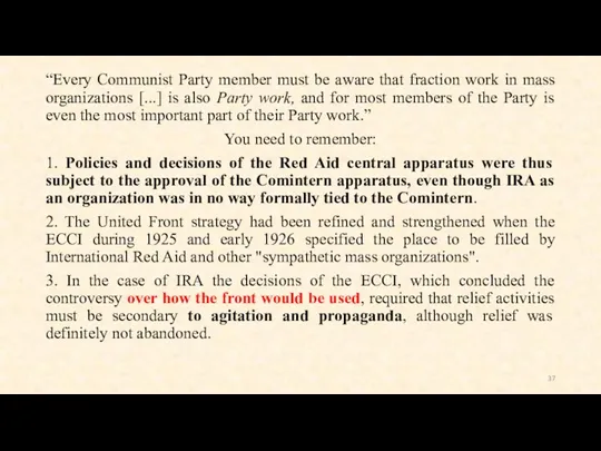 “Every Communist Party member must be aware that fraction work in mass organizations