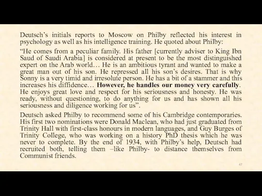 Deutsch’s initials reports to Moscow on Philby reflected his interest