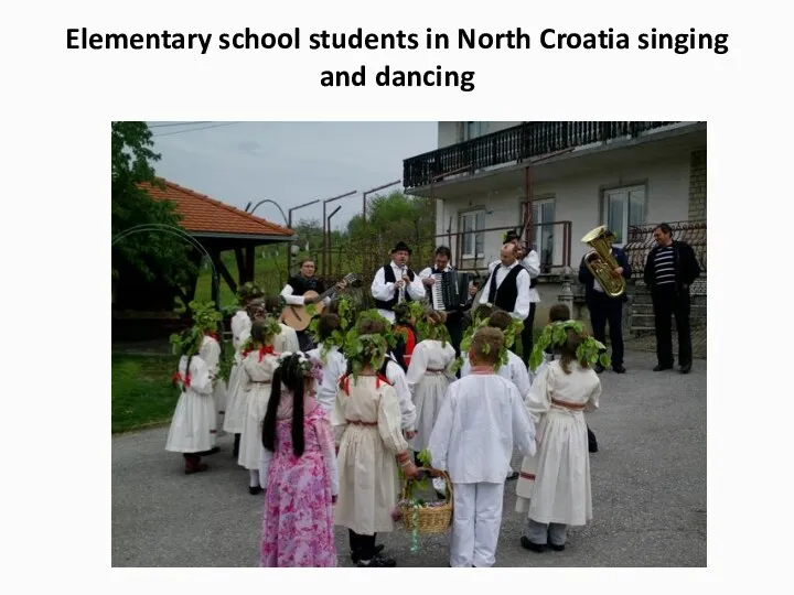 Elementary school students in North Croatia singing and dancing