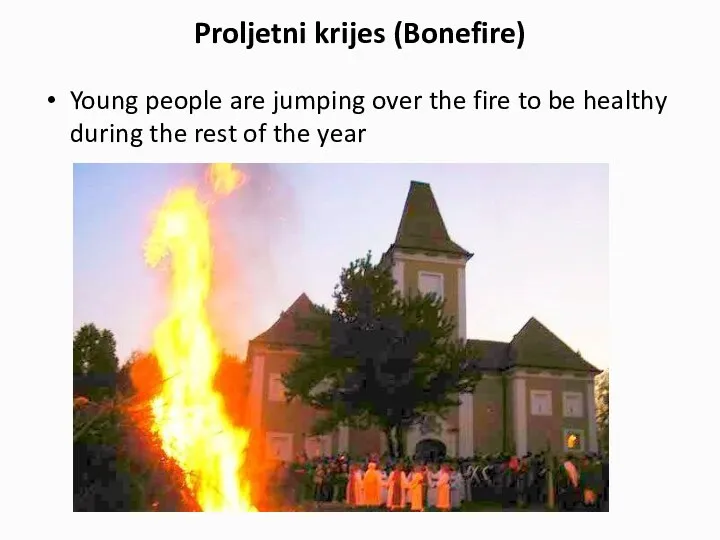 Proljetni krijes (Bonefire) Young people are jumping over the fire