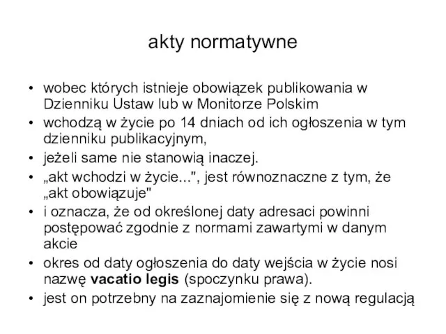 akty normatywne wobec których istnieje obowiązek publikowania w Dzienniku Ustaw