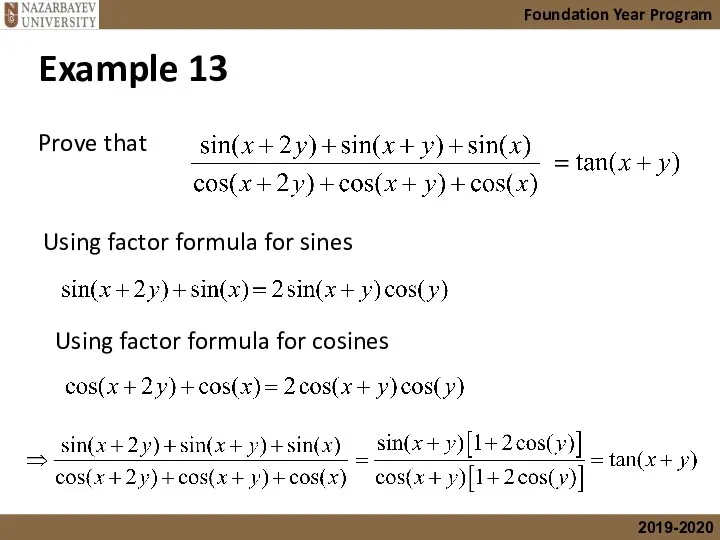 Foundation Year Program Prove that Using factor formula for sines