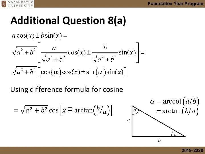 a b α ᵝ Using difference formula for cosine Additional Question 8(a)
