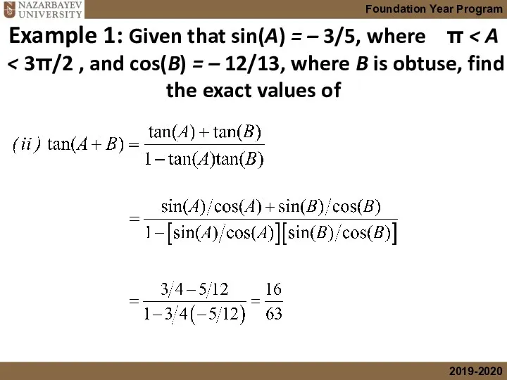Example 1: Given that sin(A) = – 3/5, where π