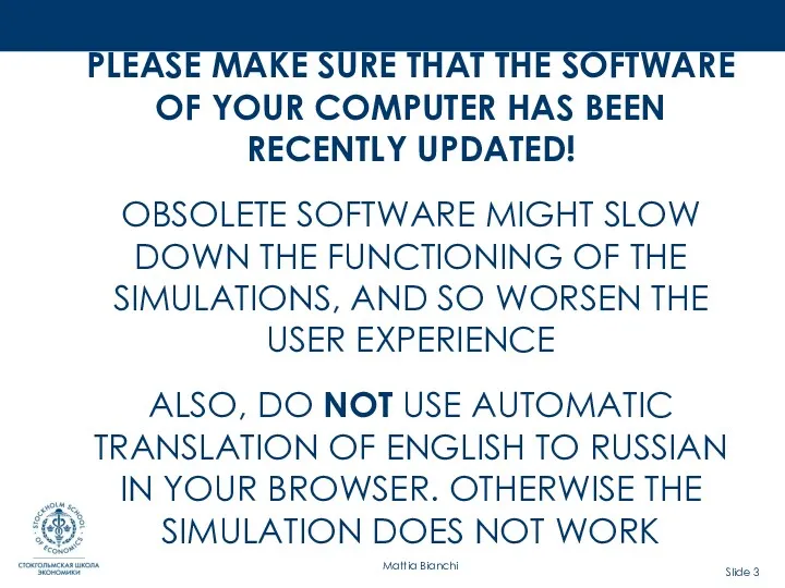 PLEASE MAKE SURE THAT THE SOFTWARE OF YOUR COMPUTER HAS