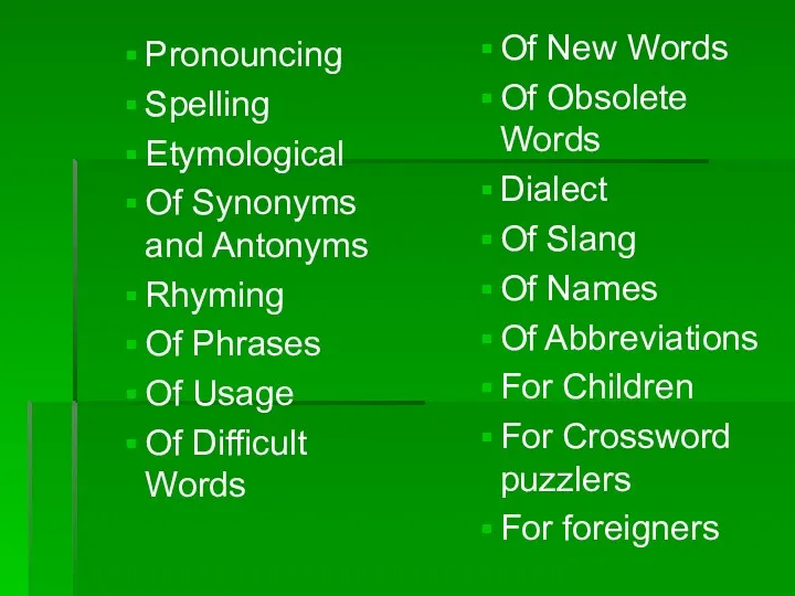 Pronouncing Spelling Etymological Of Synonyms and Antonyms Rhyming Of Phrases