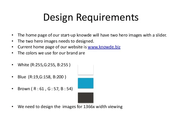 Design Requirements The home page of our start-up knowde will