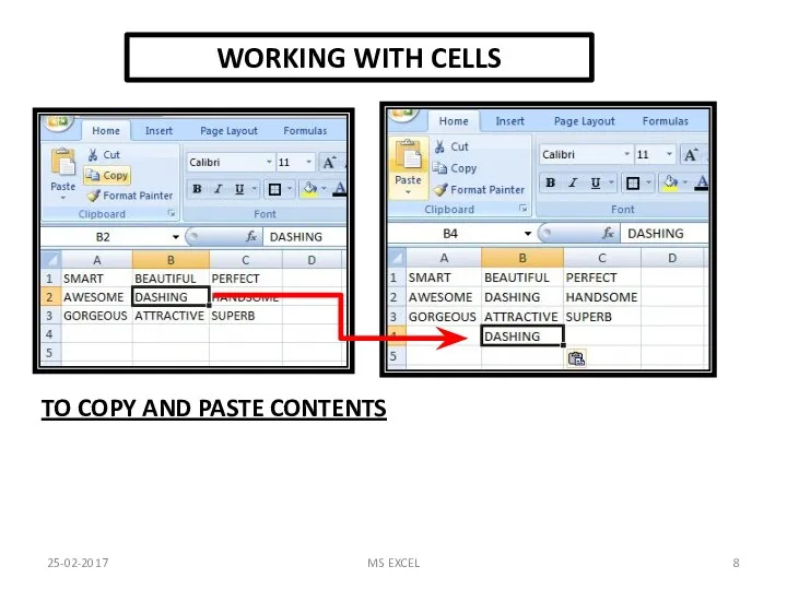 WORKING WITH CELLS TO COPY AND PASTE CONTENTS 25-02-2017 MS EXCEL