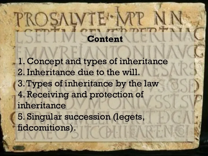 Content 1. Concept and types of inheritance 2. Inheritance due
