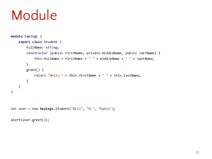 module Sayings { export class Student { fullName: string; constructor