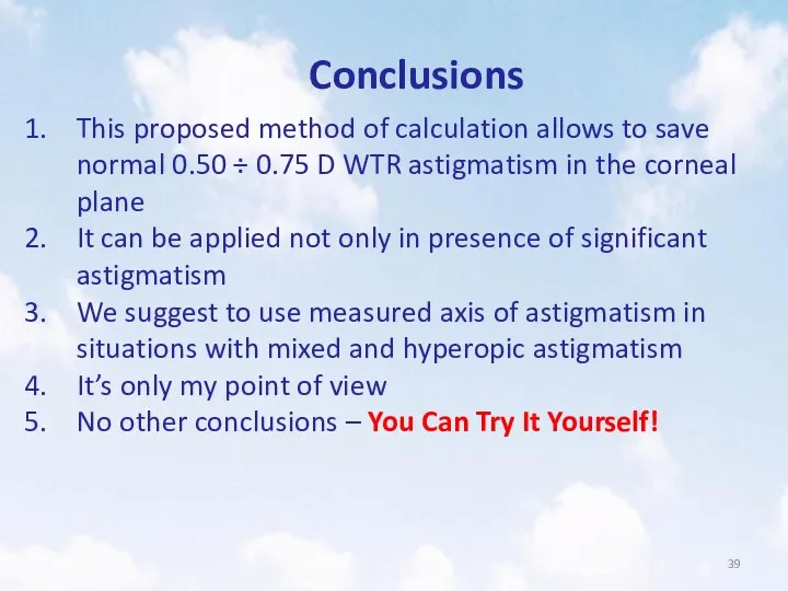 Conclusions This proposed method of calculation allows to save normal