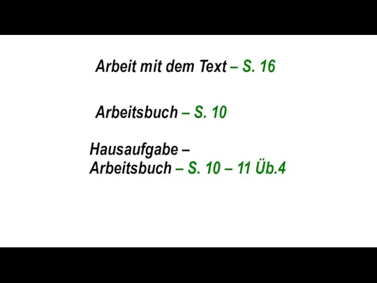 Arbeit mit dem Text – S. 16 Arbeitsbuch – S.