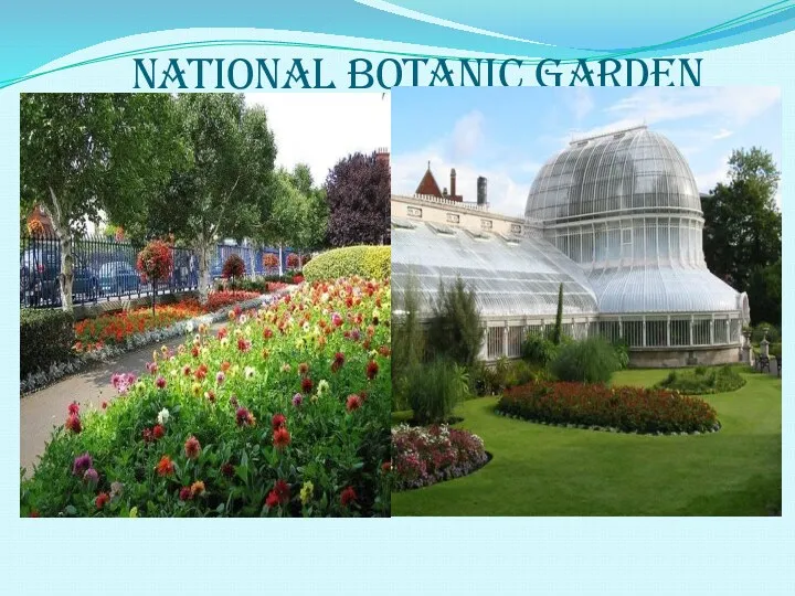 National Botanic Garden