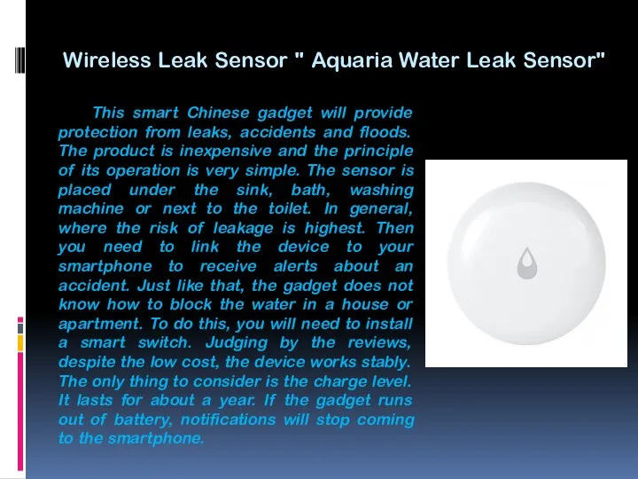Wireless Leak Sensor " Aquaria Water Leak Sensor" This smart Chinese gadget will