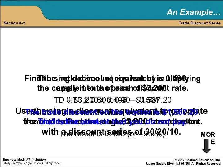 An Example… Trade Discount Series Section 8-2 Use the single