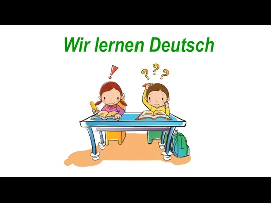 Wir lernen Deutsch