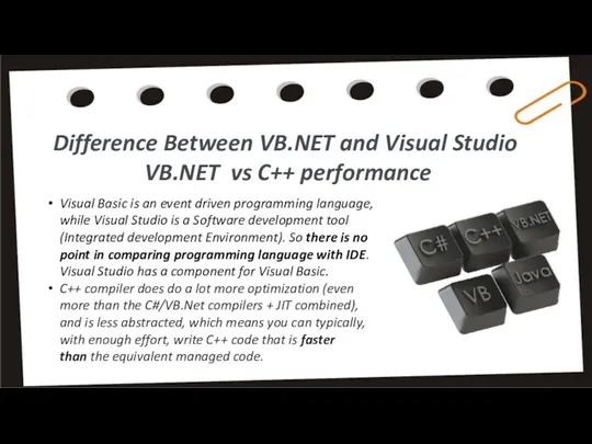 Difference Between VB.NET and Visual Studio VB.NET vs C++ performance Visual Basic is