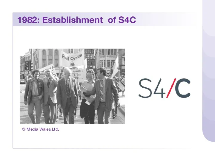 1982: Establishment of S4C © Media Wales Ltd.
