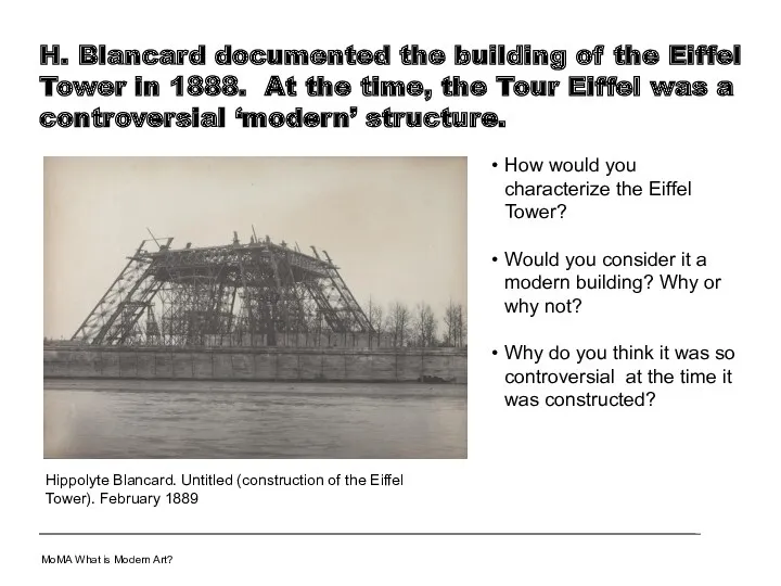 MoMA What is Modern Art? Hippolyte Blancard. Untitled (construction of