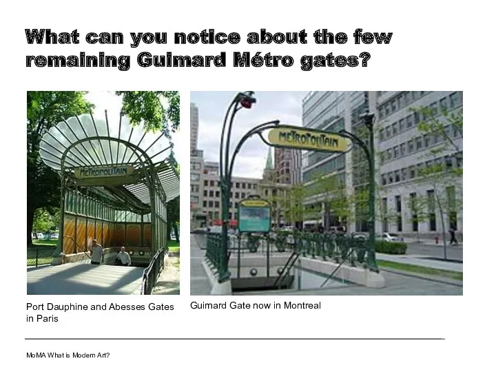 What can you notice about the few remaining Guimard Métro