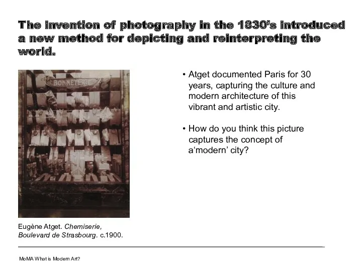 The invention of photography in the 1830’s introduced a new