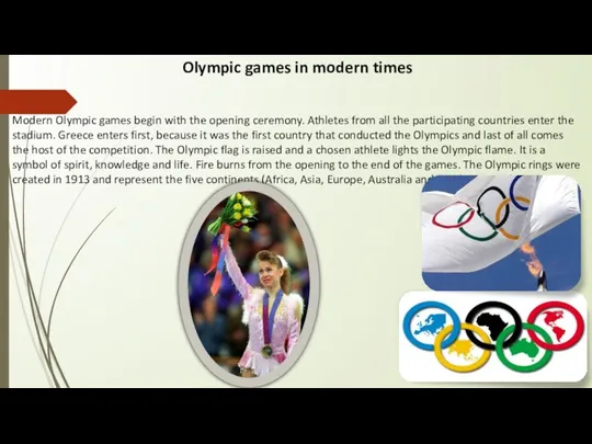 Olympic games in modern times Modern Olympic games begin with