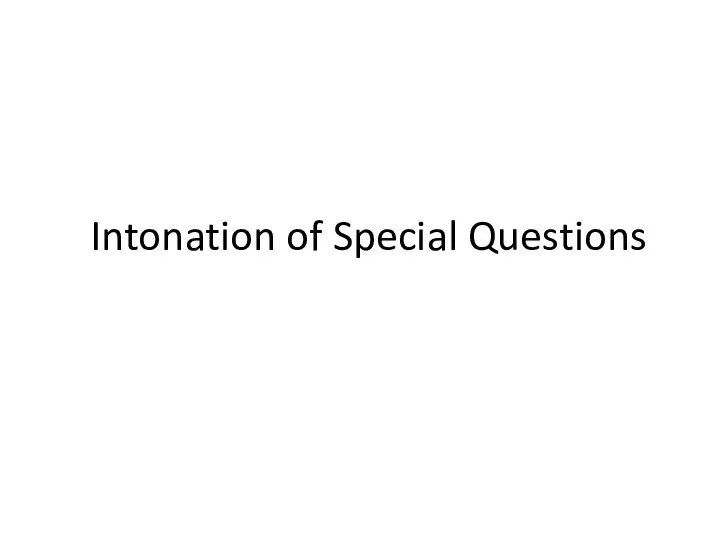 Intonation of Special Questions