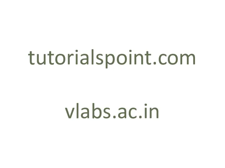 tutorialspoint.com vlabs.ac.in